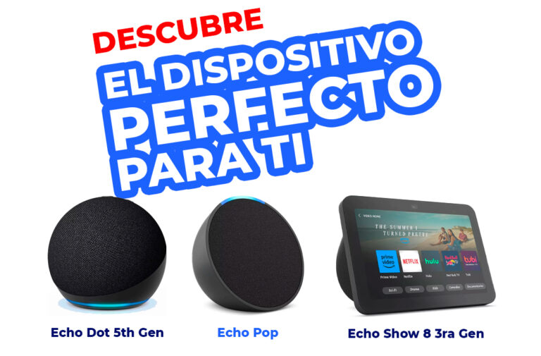 ¿CUÁL ES EL DISPOSITIVO AMAZON PERFECTO TI?
